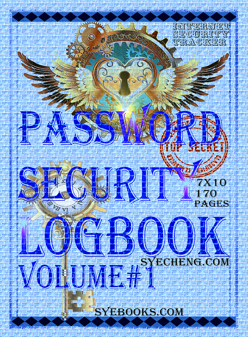 PASSWORD SECURITY LOGBOOK: VOLUME#1